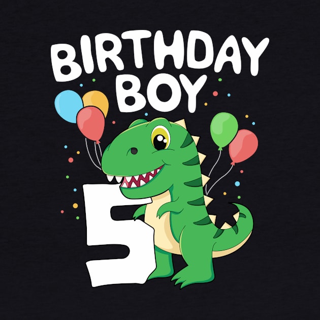 5th Birthday Boy T-Rex Dinsoaur Party Fifth Happy Kids Gift by 14thFloorApparel